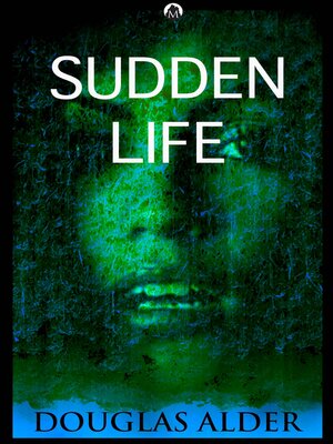 cover image of Sudden Life
